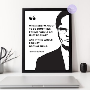 Dwight Schrute Quotes / The Office TV Show Quotes / The Office Dwight / Dorm Wall Art / Funny Gift Ideas/ The Office Quotes