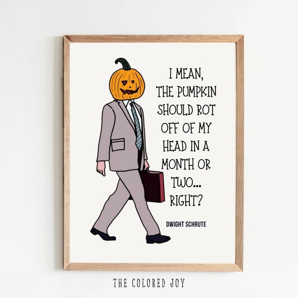 Dwight Pumpkin Head / Dwight Schrute Quotes / The Office Printable  / The Office TV Show / Funny TV Show Quotes / Gift For Office Fans