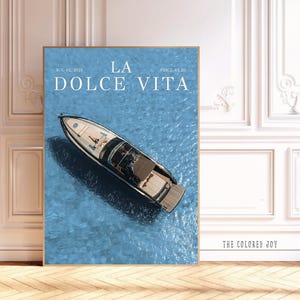 Luxus Yacht LA DOLCE VITA Poster - Vogue-inspirierte Mode-Wandkunst, Retro-Boot-Druck, alte Geldästhetik, italienische Küstendekoration
