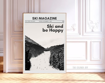 Ski and Be Happy Art Print: Retro Ski Lodge Decor (Digital Download)