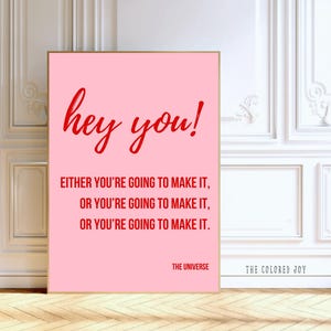 Motivational Quote From The Universe Print – Dopamine Decor, Inspirational Quote Poster, Positive Mindset Wall Art, Digital Download