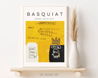 Rome Pays Off - Jean Michel Basquiat Poster, Basquiat Poster Print, Basquiat Exhibition Poster, Basquiat Painting, Graffiti Artwork