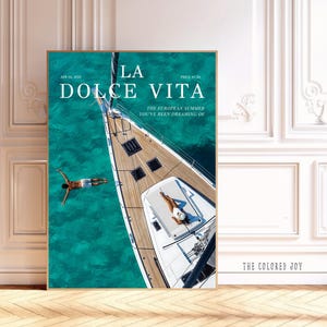Vogue-inspirierte Luxusjacht-Wandkunst - La Dolce Vita Poster, europäischer Sommerdruck, türkisfarbenes Wasser-Küstendekor, italienische Jetset-Ästhetik