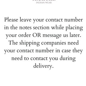 May include: White background with text from "fashella INDIAN WEAR". The text reads: "Please leave your contact number in the notes section while placing your order OR message us later. The shipping companies need your contact number in case they need to contact you during delivery." The website www.fashella.etsy.com is also displayed.