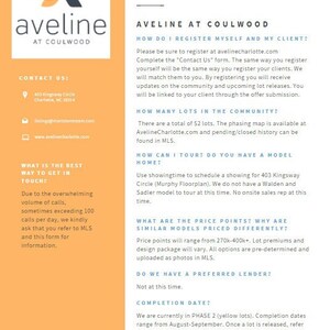 May include: Aveline at Coulwood frequently asked questions.  Contact information for the development is listed, including an email address and website.  The text describes the best way to get in touch, how to register, how many lots are available, how to tour the model home, price points, completion dates, and customization options.