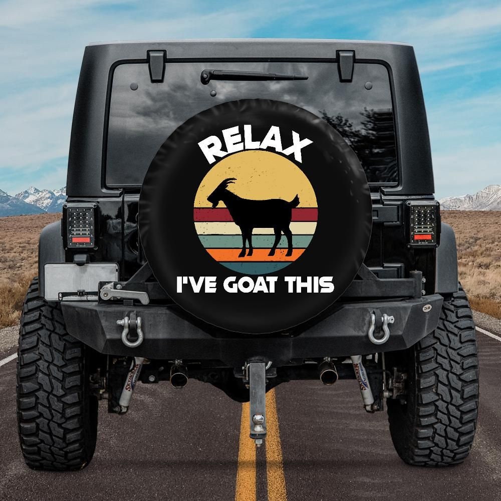 Relax I GOAT This. Tire Cover for RV Camper Jeep Spare Tire Etsy