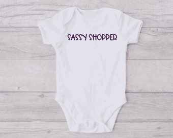Sassy Shopper baby bodysuit onesie. new baby. gifts for new baby. cute onesie. iron on decal.