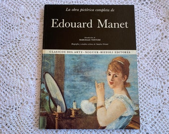 Vintage Manet Art Book Hardcover Book in Spanish Edouard Manet