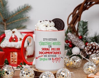 Sleighin' or Slayin' True Crime Christmas Coffee Mug | Festive Holiday Mug | Christmas Gift | Funny Christmas Mug | True Crime Lover Gift