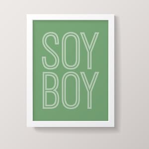 Vegan Poster | Soy Boy | Proud Vegan Poster | Vegan Kitchen Art | Vegan Art Print | Printable Poster | Instant Digital Download