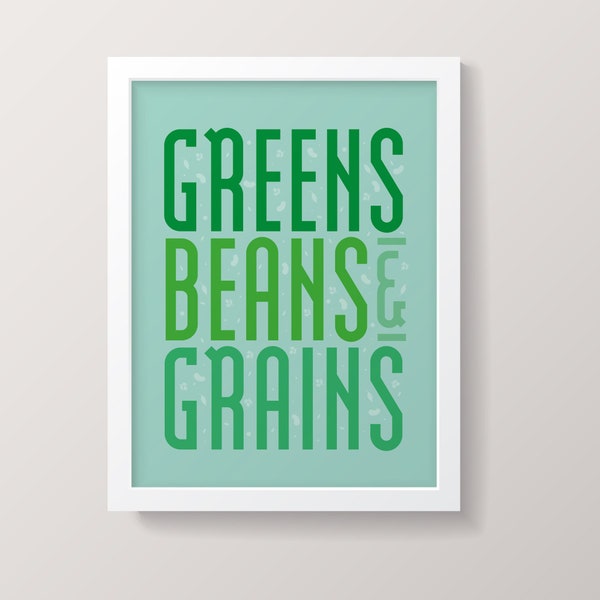 Vegan Poster | Greens, Beans & Grains | Vegan Kitchen Art | Vegan Art Print | Printable Poster | Instant Digital Download