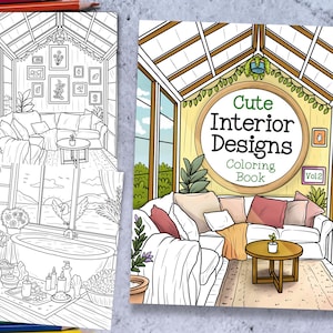 May include: A coloring book cover featuring a cute interior design illustration of a living room with a couch, pillows, plants, and a coffee table. The title of the book is "Cute Interior Designs Coloring Book Vol. 2".