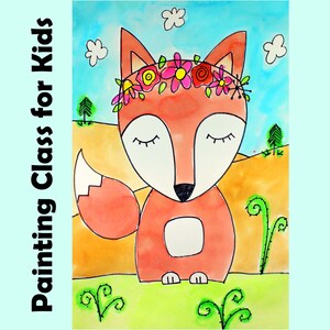 Fox in Flower Crown: Kids Watercolor Painting Art Lesson (Digital Video)