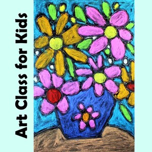 May include: A colorful crayon drawing of flowers in a blue vase against a turquoise background. The flowers are pink, yellow, and green. The text "Art Class for Kids" is on the left side of the image.