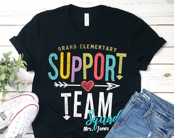 Customizable Support Team T-Shirt Print SVG, Teacher Squad  Print Shirts, Personalized Support Team Squad Shirts Print
