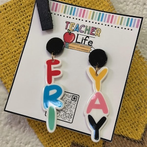 Fri-Yay Earrings
