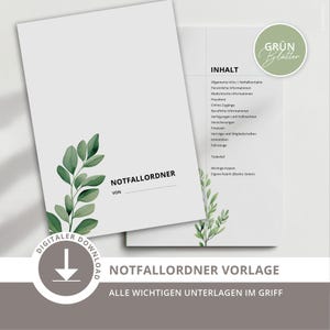 Könnte beinhalten: Eine digitale Notfallordner-Vorlage mit minimalistischem Design. Der Umschlag zeigt den Text "NOTFALLORDNER" und eine Aquarellillustration grüner Blätter. Der Inhalt des Ordners ist auf der Innenseite aufgeführt, einschließlich persönlicher Informationen.