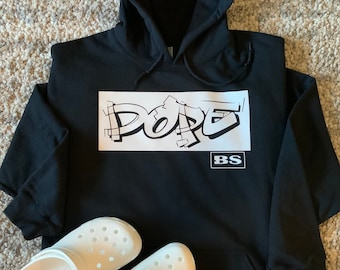 DOPE HOODIE