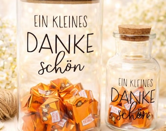 Geschenkglas „Ein kleines Dankeschön“ – Mitbringsel zum Verschenken – Geschenk für Erzieherin, Lehrerin, Kollegin
