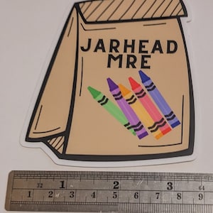Show your crayon pride ! Jarhead MRE sticker