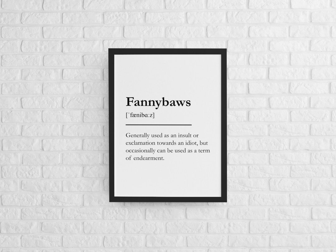 Fannybaws Poster Scottish Slang Scotland Art Print Etsy
