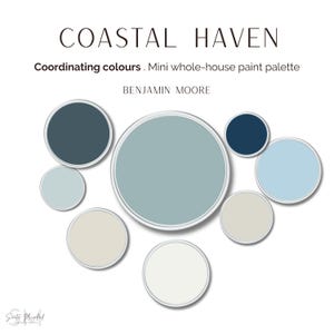 Coastal Haven Benjamin Moore Whole House Color Palette – Coordinating Paint Colors for Beach & Coastal Homes - Digital Guide