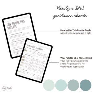 May include: Two black tablets display guidance charts. One tablet shows "How to Use This Palette" instructions. The other displays "Your Palette-at-a-Glance" chart. The image includes text: "Newly-added guidance charts" and a color palette.