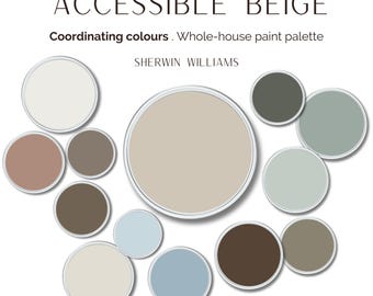 Accessible Beige Sherwin-Williams - 12 Coordinating Colors - Whole House Paint Palette - Interior Color Scheme - Home Paint Selection