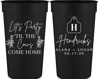 Wedding Cups Barn Wedding Favors for Guests in Bulk Rustic Wedding Party Gifts Party Til The Cows Come Home Wedding Party Cups for Gift Bags