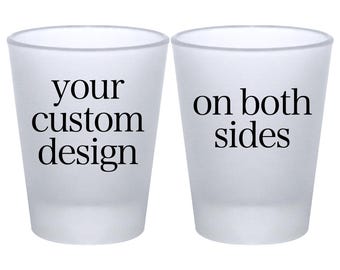 Frosted Shot Glasses 1.75 oz Personalized Party Favors Wedding Favors for Guests in Bulk With Design or Logo for Marketing Small Business