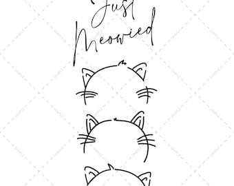 Just Meowied Svg, Eps, Png, Pdf 2 Versions for DIY Wedding Favors for Guests Cute Wedding Bar Sign Vector Cat Inspired Wedding Party Gifts