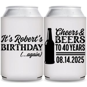 Birthday Favors Personalized Can Coolers Any Age Cheers And Beers Birthday Party Gifts for Guests Beer Holders for Birthday Party Gift Bags