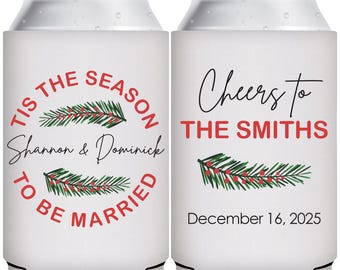 Christmas Wedding Favors for Guests in Bulk Custom Can Coolers Beer Holders Personalized Wedding Party Gifts Tis The Season To Be Married