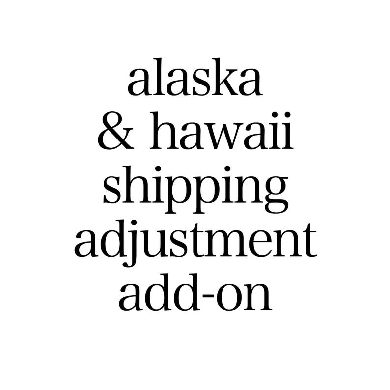 Alaska, Hawaii, US Territories & Protectorates Shipping Adjustment image 1