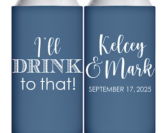 Wedding Slim Can Coolers Slim Beer Can Holders Wedding Favors for Guests in Bulk Wedding Party Gift Bridal Shower Favors I'll Drink To That