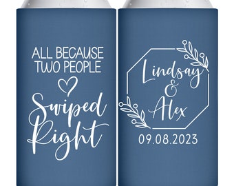 Wedding Slim Can Coolers Slim Beer Holders We Swiped Right Custom Wedding Favors for Guests in Bulk Wedding Party Gift Bridal Shower Favors