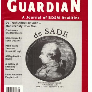 May include: A magazine cover with a red background features the title "GUARDIAN" in large white letters. The cover includes text about BDSM, a portrait of the Marquis de Sade, and the website www.aswgt.com.