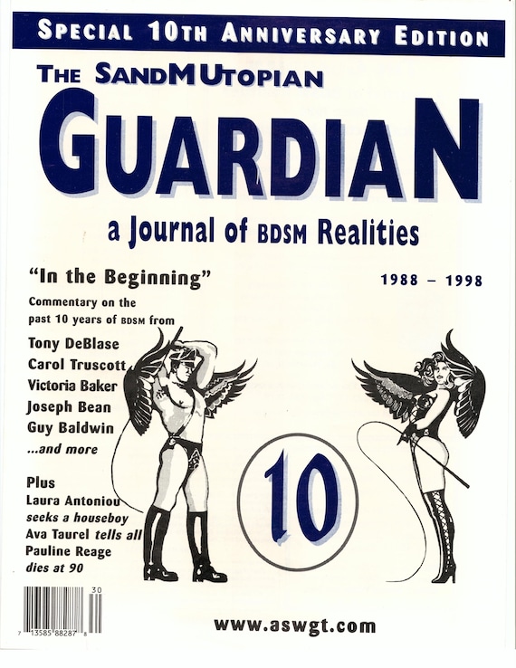 SandMUtopian Guardian Issue 30 TENTH ANNIVERSARY  Adam Selene's "Flogging" Part 1.  Scene Elders Voices from the "1980s"