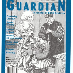 May include: The cover of "The Sandmutopian Guardian" magazine, issue #37, features a black and white illustration of figures in historical attire. The title is in large blue letters. Text includes "A Journal of BDSM Realities" and article titles like "Preserving Chastity."