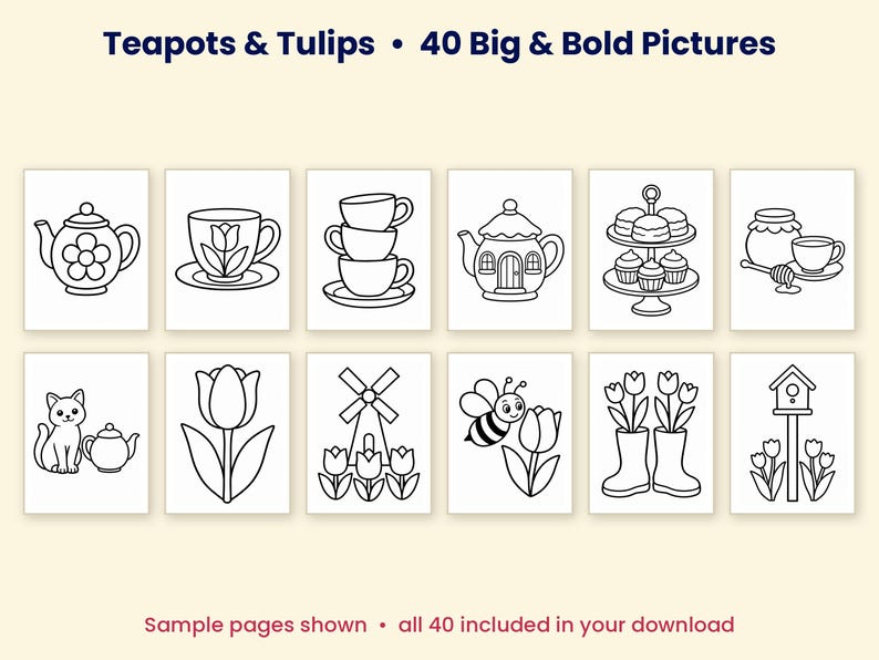 K&ouml;nnte beinhalten: Ein Malbuch mit dem Titel Teapots & Tulips &bull; 40 Big & Bold Pictures mit zw&ouml;lf schwarz-wei&szlig;en Strichzeichnungen von Teekannen, Tulpen, einer Katze, einer Biene, einer Windm&uuml;hle und Leckereien. Der Text Sample pages shown &bull; all 40 included in your download steht unten.