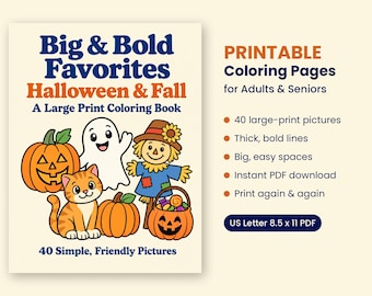 Könnte beinhalten: Ein druckbares Malbuch mit dem Titel Big & Bold Favorites Halloween & Fall, das Illustrationen von Kürbis, Geist, Katze, Vogelscheuche und Süßigkeitenkorb zeigt. Der Text gibt 40 großformatige Bilder an, US Letter 21,59 x 27,94 cm PDF-Format.