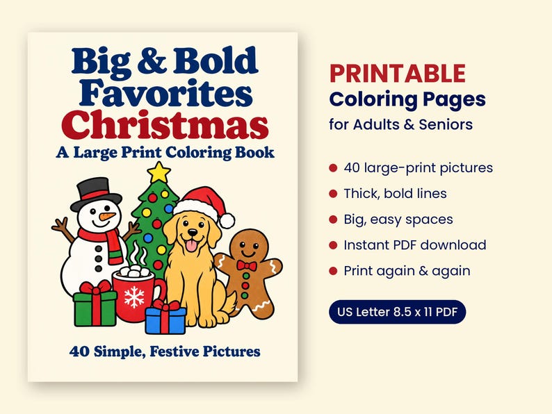 K&ouml;nnte beinhalten: Ein druckbares Malbuch mit dem Titel Big & Bold Favorites Christmas, das einen Schneemann, Weihnachtsbaum, Golden Retriever mit Weihnachtsm&uuml;tze, Lebkuchenmann und Geschenke zeigt. Enth&auml;lt 40 gro&szlig;formatige Bilder mit dicken Linien als PDF.