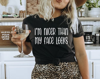 Jestem milszy niż wygląda moja twarz | PNG | SVG | Pobieranie cyfrowe | Koszulka DIY | Zabawna | Twarz Resting B | Modna | Sarkastyczna | Koszulka | Odzież