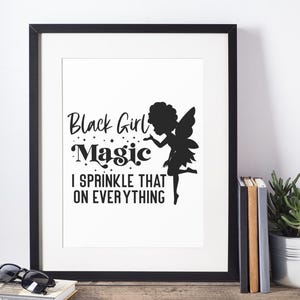 Black Girl Magic PNG design featuring an afro fairy silhouette with sparkling accents and the phrase ‘I Sprinkle That on Everything’ — sublimation digital download for shirts, mugs, and tote bags