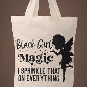 Black Girl Magic PNG design featuring an afro fairy silhouette with sparkling accents and the phrase ‘I Sprinkle That on Everything’ — sublimation digital download for shirts, mugs, and tote bags