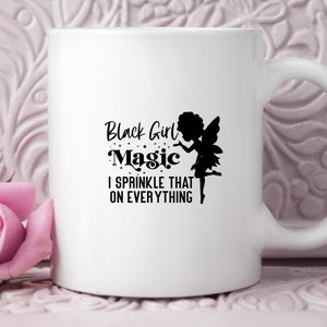 Black Girl Magic PNG design featuring an afro fairy silhouette with sparkling accents and the phrase ‘I Sprinkle That on Everything’ — sublimation digital download for shirts, mugs, and tote bags