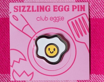 Sizzling Egg Pin