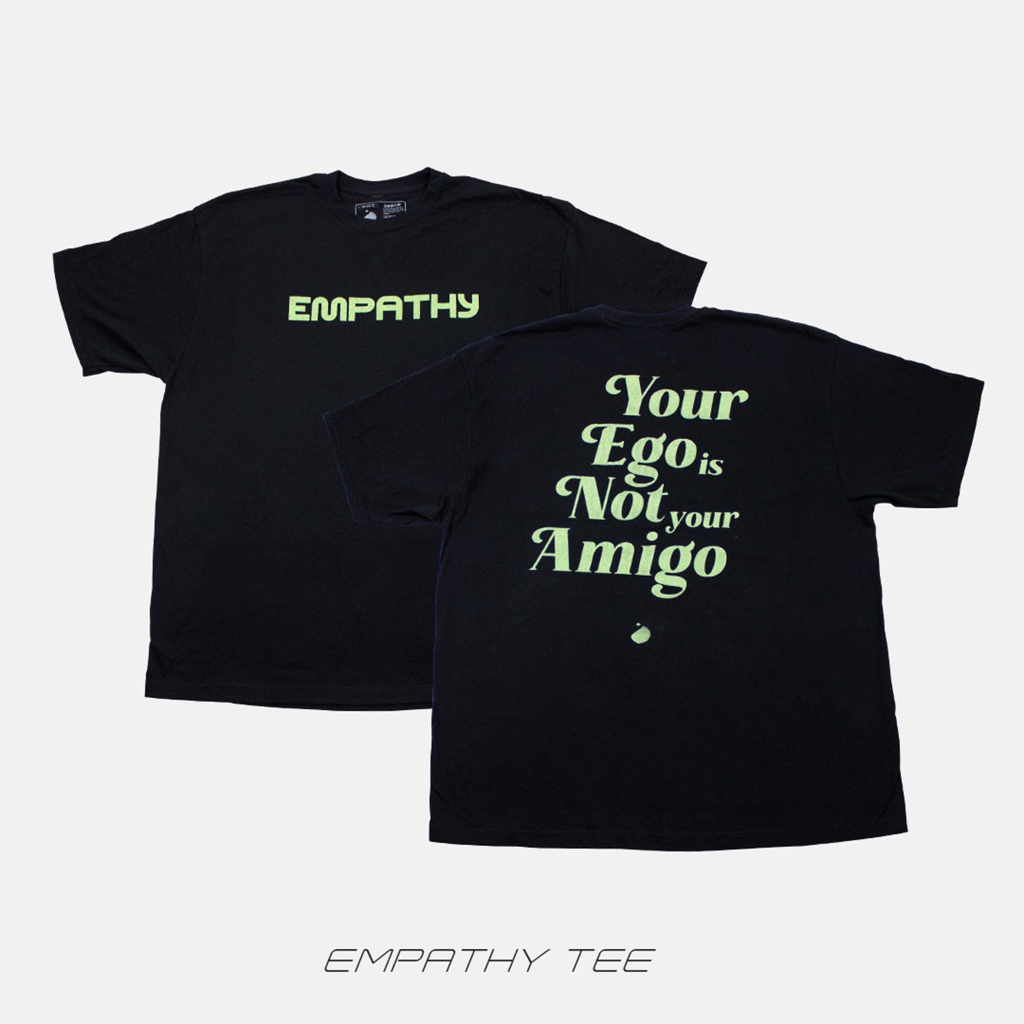 Discover Your Ego Is Not Your Amigo Tee