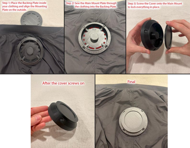 May include: A step-by-step guide showing how to attach a circular mounting plate to clothing. The process involves placing a backing plate inside the garment, aligning a main mount plate, sewing it in place, and screwing on a cover. The final image shows the completed attachment.