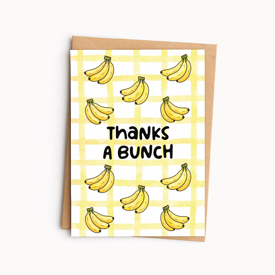 Funny Banana Card • Thanks A Bunch Card • Cute Banana Thank You Card ...